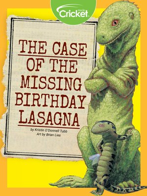 cover image of Case of the Missing Birthday Lasagna